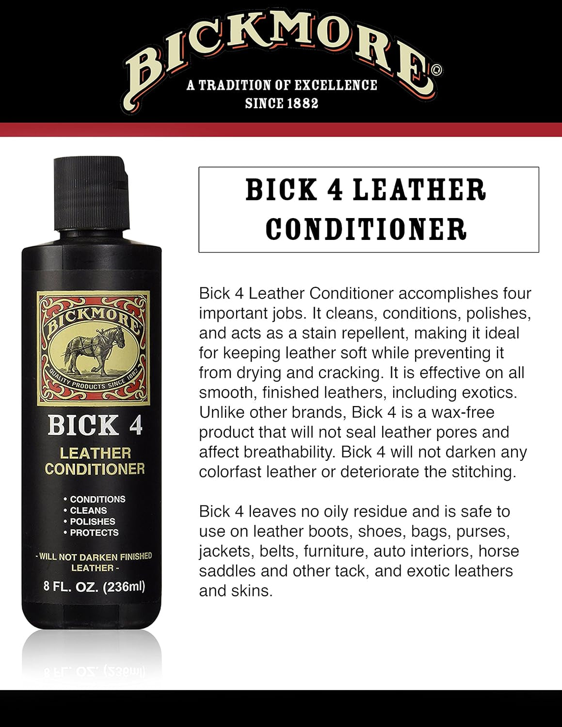 Bick 4 Leather Conditioner and Leather Cleaner 8 Oz - Will Not Darken Leather - Safe for All Colors of Leather Apparel, Furniture, Jackets, Shoes, Auto Interiors, Bags & All Other Leather Accessories